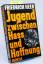 Friedrich Heer: Jugend zwischen Hass und