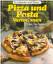 Pizza und Pasta Variationen - Teubner, Christian