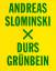 Grünbein, Durs; Slominski, Andreas: Andr