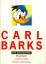Carl Barks - die Biographie     Limitierte Sonderausgabe-von Carl Barks signiert - Barrier, Michael