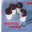 Laura Zavan: Panna Cotta - Cremig italie