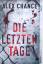 Alex Chance: Die letzten Tage