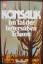 gebrauchtes Buch – Konsalik, Heinz G – 1 Konsalik Roman zur Wahl: z.B. ENGEL DER VERGESSENEN, Roman um einen Arzt in Birma – Bild 2