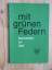 Heinemann, Günter (Hg.): Mit grünen Fede