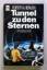 Heinlein, Robert A: Tunnel zu den Sterne