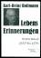 Lebenserinnerungen - Erster Band 1937-1971 - Karl-Heinz Hoffmann (signiert)