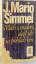 Simmel, J. Mario: Mich wundert, dass ich