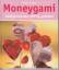 Margit Bogner: Moneygami