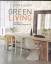 Oliver Heath: Green Living - Trendige Wo