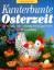 Renate Dörner: Kunterbunte Osterzeit, mi