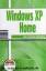 Windows XP Home - Der leichte Einstieg