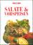 herzhaft & lecker: Salate & Vorspeisen -