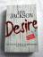 Lisa Jackson: Desire. Die Zeit der Rache