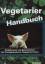 Bernd Höcker: Vegetarier Handbuch