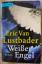 Lustbader, Eric van: Weißer Engel