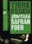 Jonathan Safran Foer: Tiere essen. Aus d