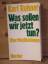 karl rahner: "was sollen wir jetzt tun?"