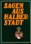 Adolf Siebrecht: Sagen aus Halberstadt