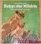 Heinz Sielmann: Babys der Wildnis ~ Tier