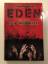 Tony Monchinski: Eden - A Zombie Novel