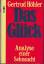 Gertrud Höhler: Das Glück. Analyse einer