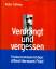 Walter Göhring: Verdrängt und vergessen 