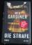 Meg Gardiner: Die Strafe