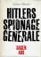 Julius Mader: Hitlers Spionagegenerale s