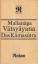 Mallanaga Vatrsyayana: Das Kamasutra