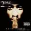 2PAC: R U still down? [remember me]