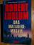 Robert Ludlum: Das Matarese-Mosaik