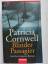 Patricia Cornwell: Blinder Passagier - B