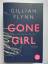 Gillian Flynn: Gone Girl - Das perfekte 