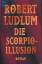 Robert Ludlum: Die Scorpio-Illusion