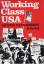 Gus Hall: Working Class USA: The Power a