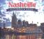Nashville - Yesterday & Today - Nicki Pendleton Wood