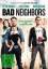 Bad Neighbors