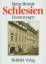 Herbert Hupka: Meine Heimat Schlesien