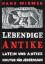 Hans Widmer: Lebendige Antike., [Latein 