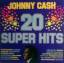 Johnny Cash: 20 Super Hits