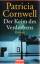 Patricia Cornwell: Der Keim des Verderbe