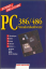 Schnellanleitung PC 386/486er Standardsoftware - Maass, Klaus / Petrowski, Thorsten