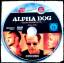 Nick Cassavetes: Alpha Dog - Tödliche Fr