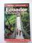 Rob Rachowiecki: Lonely Planet - Ecuador