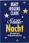 Mary Higgins Clark: Stille Nacht - Ein m