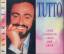 Luciano Pavarotti: Tutto Seine schönsten