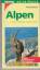 Mertz, Peter; Berger, Burkhard: Alpen. T