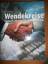 Wendekreise - Handwerk und Industrie im 