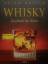 Arthur Helen,: WHISKEY - Geschenk der Na