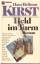 Kirst, Hans H: Held im Turm